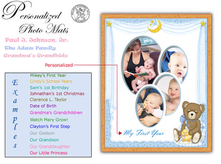 Scroll Down to order your Personalized picture frame or photo mat