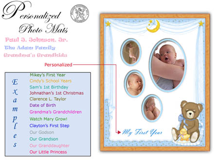 Scroll Down to order your Personalized picture frame or photo mat