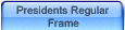 Regular size US Presidents Frame